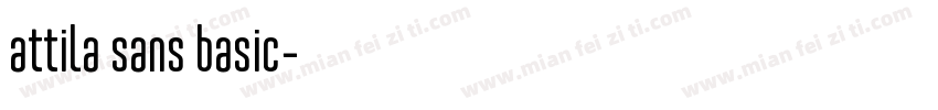 attila sans basic字体转换